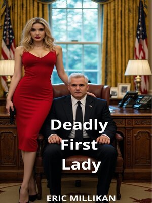 cover image of Deadly First Lady